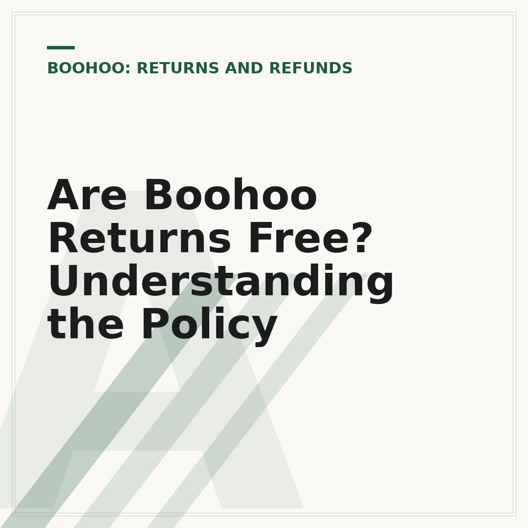 Are Boohoo Returns Free? Understanding the Policy