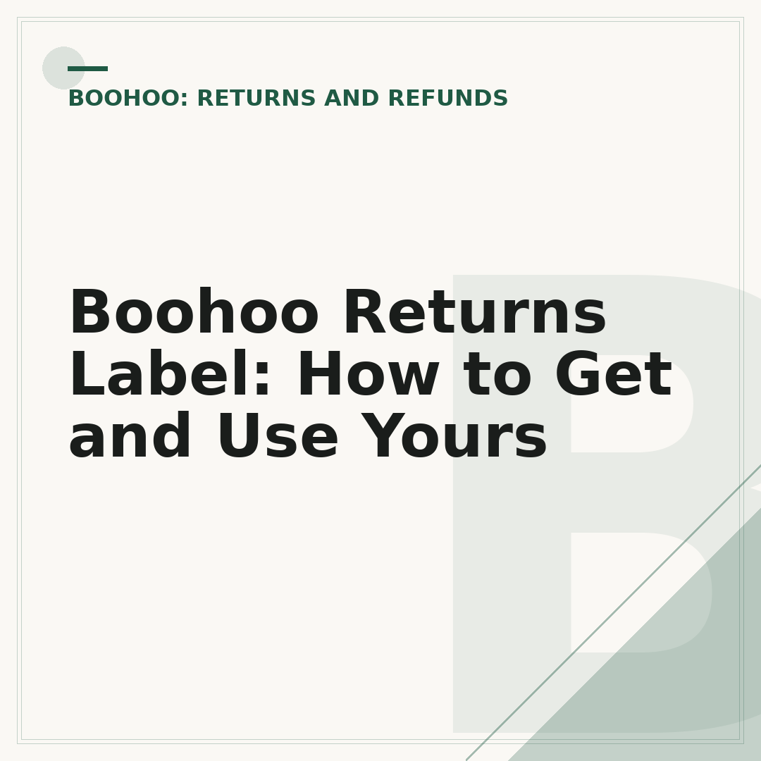 Boohoo Returns Label: How to Get and Use Yours