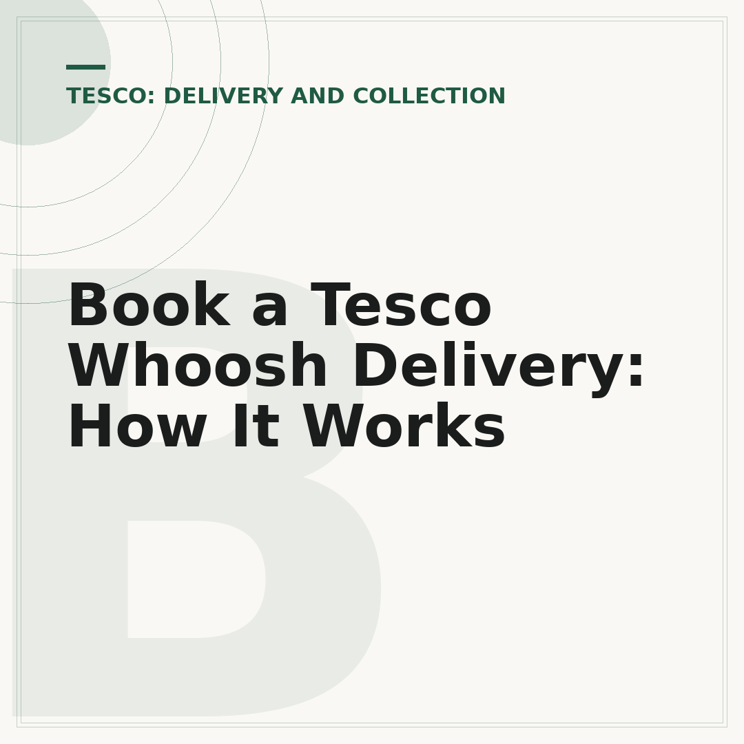 Book a Tesco Whoosh Delivery: How It Works