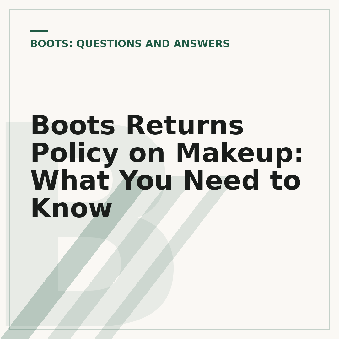 Boots Returns Policy on Makeup: What You Need to Know