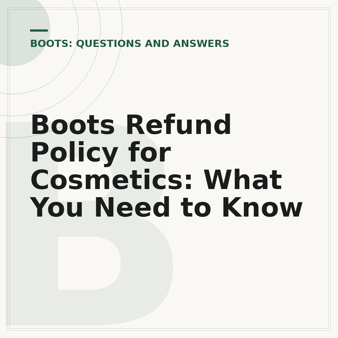 Boots Refund Policy for Cosmetics: What You Need to Know