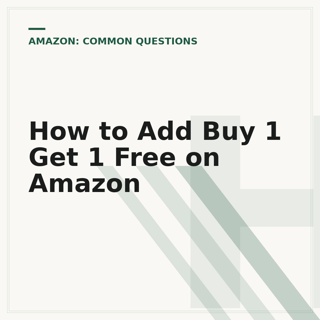 How to Add Buy 1 Get 1 Free on Amazon