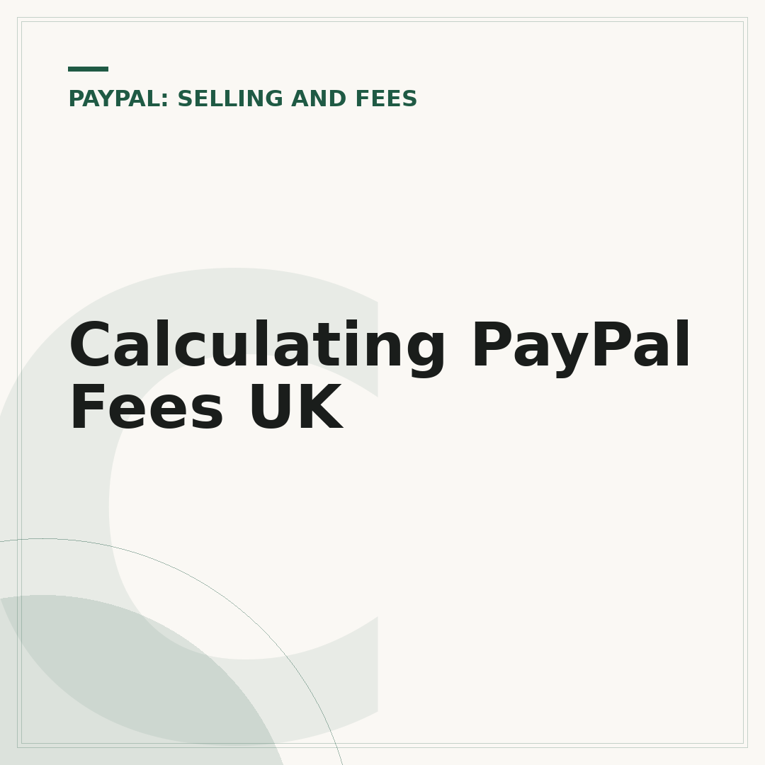 Calculating PayPal Fees UK