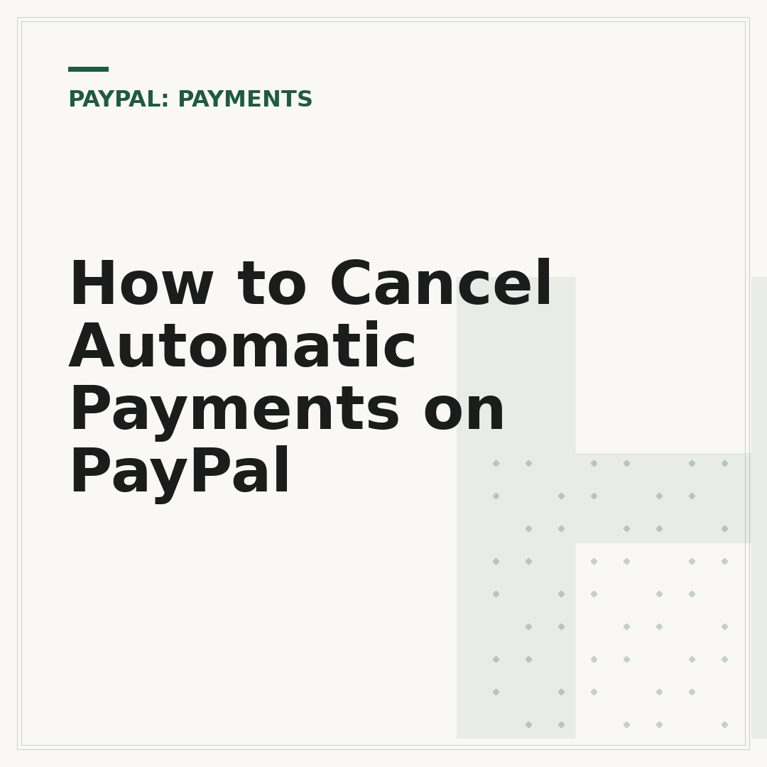 How to Cancel Automatic Payments on PayPal