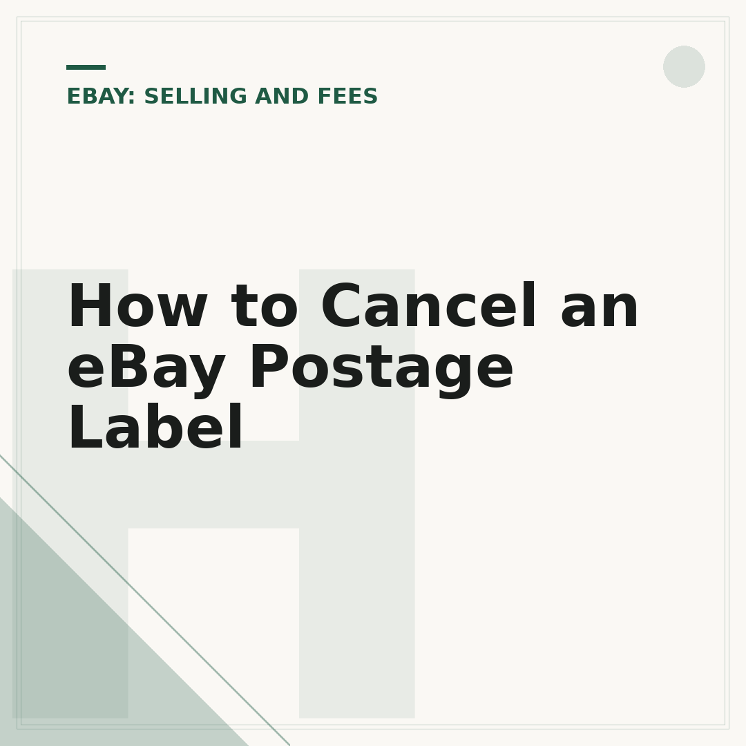 How to Cancel an eBay Postage Label