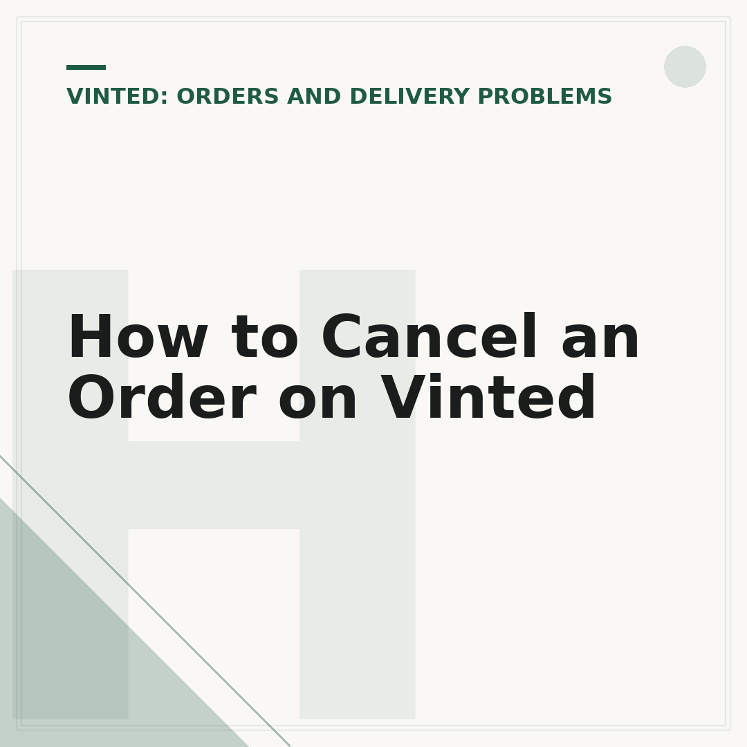 How to Cancel an Order on Vinted