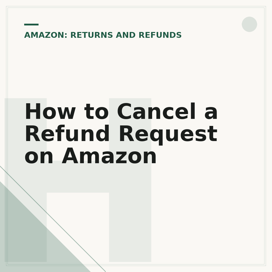 How to Cancel a Refund Request on Amazon