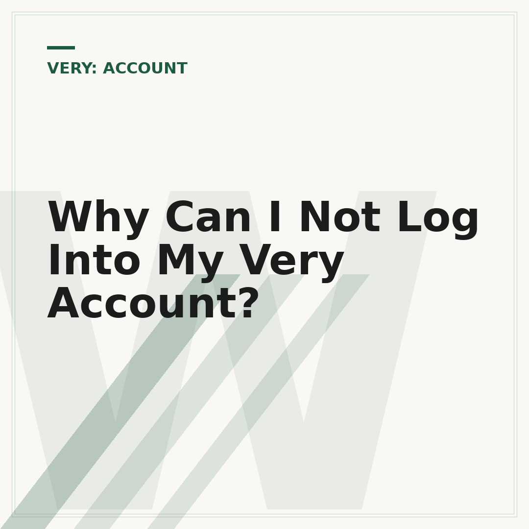 Why Can I Not Log Into My Very Account?