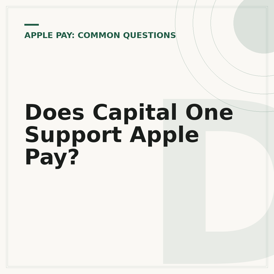 Does Capital One Support Apple Pay?