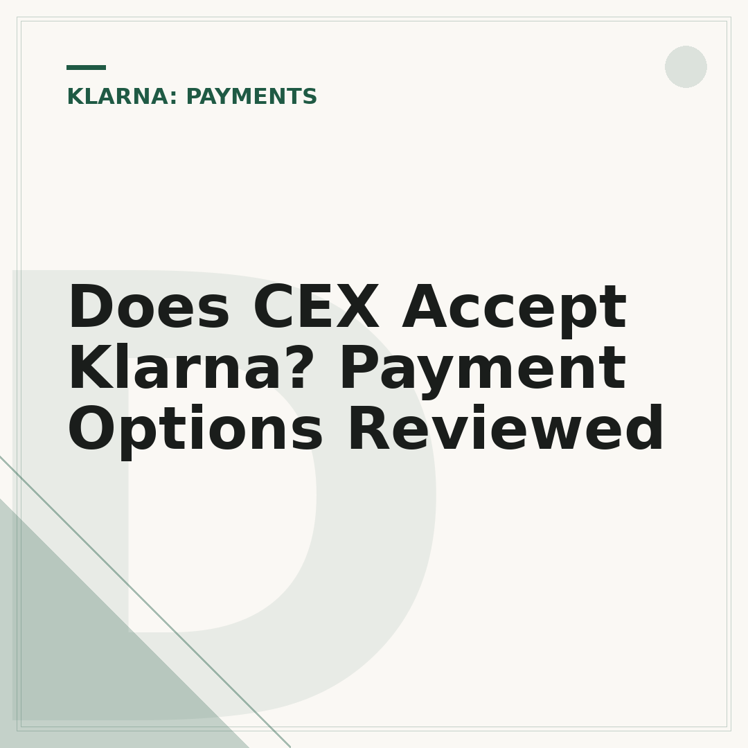 Does CEX Accept Klarna? Payment Options Reviewed