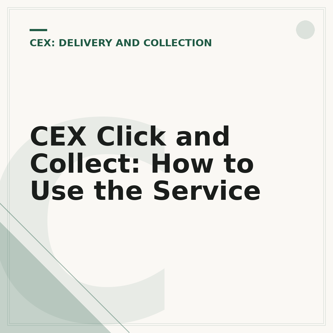 CEX Click and Collect: How to Use the Service