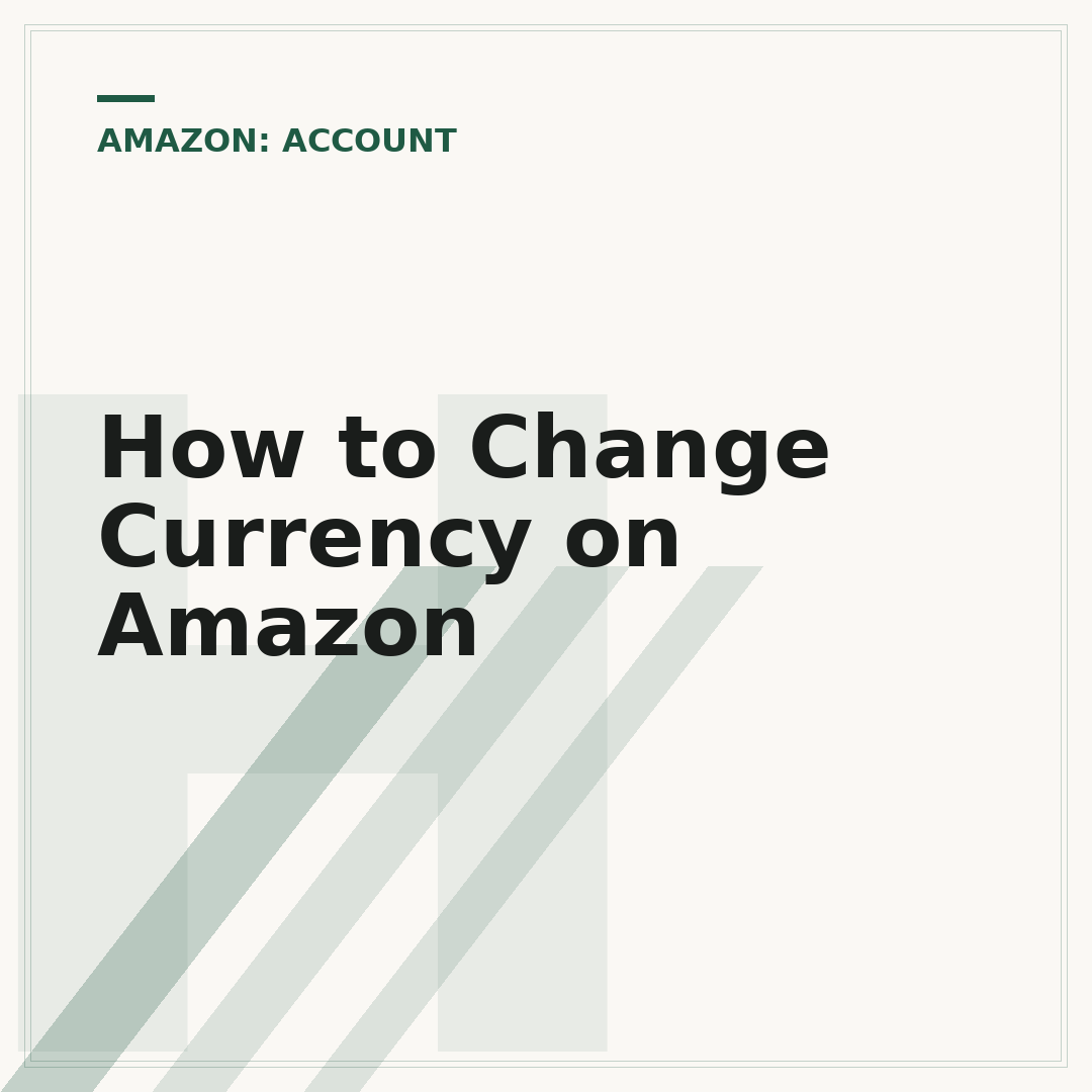 How to Change Currency on Amazon
