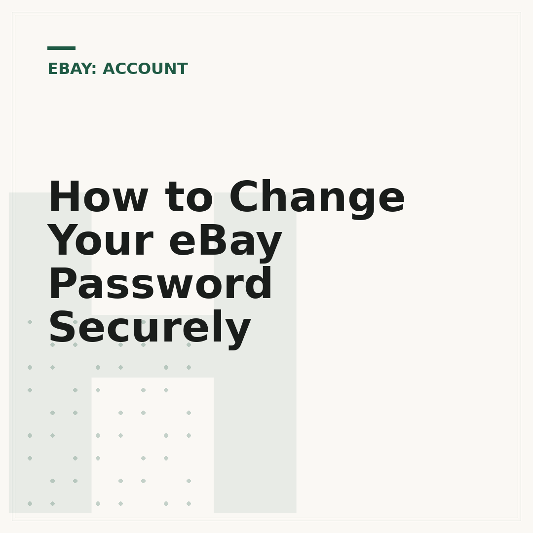 How to Change Your eBay Password Securely