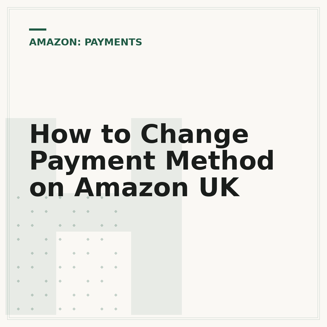 How to Change Payment Method on Amazon UK