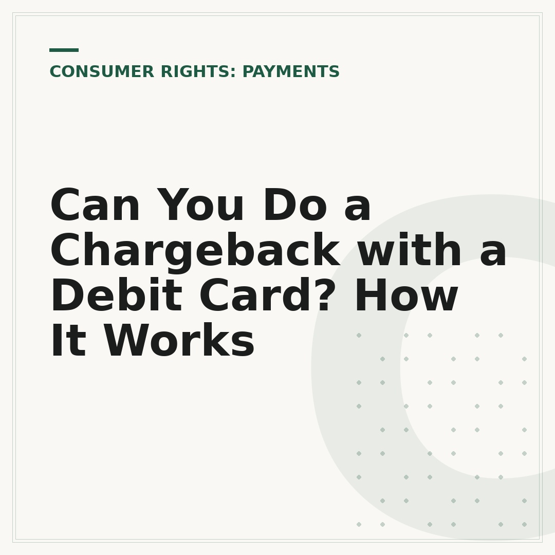 Can You Do a Chargeback with a Debit Card? How It Works