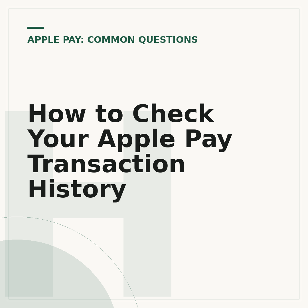 How to Check Your Apple Pay Transaction History