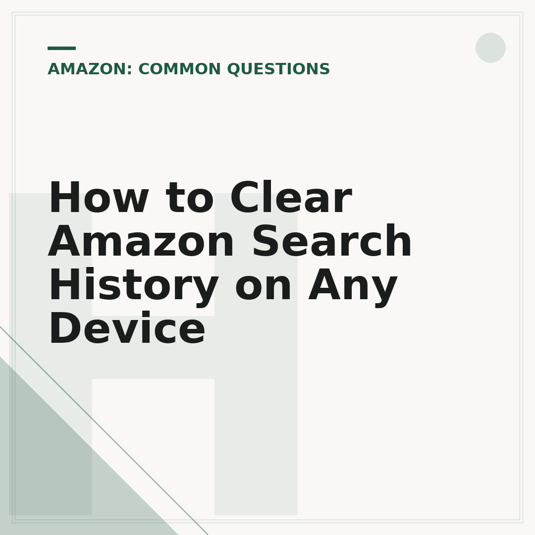 How to Clear Amazon Search History on Any Device