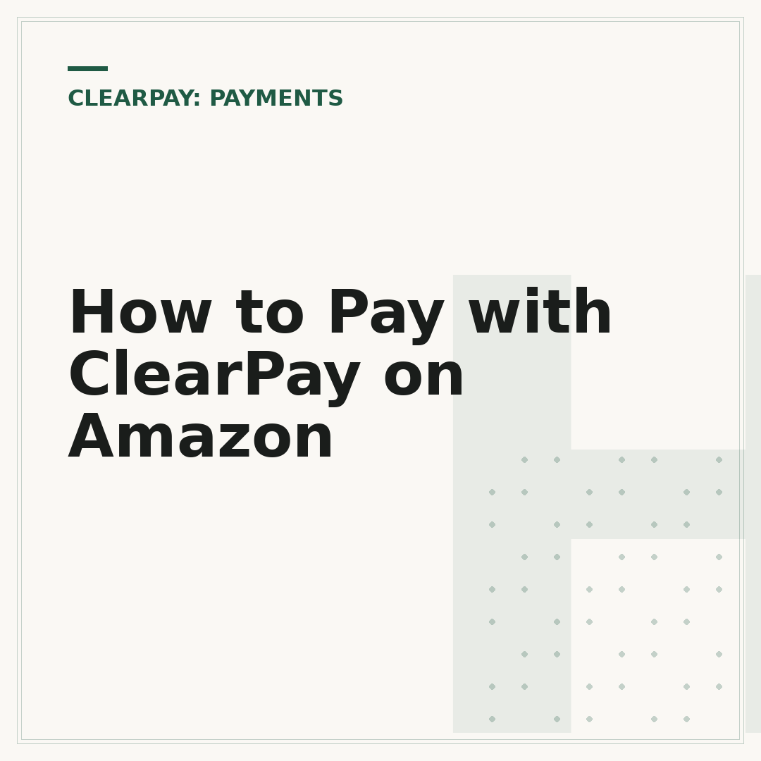 How to Pay with ClearPay on Amazon