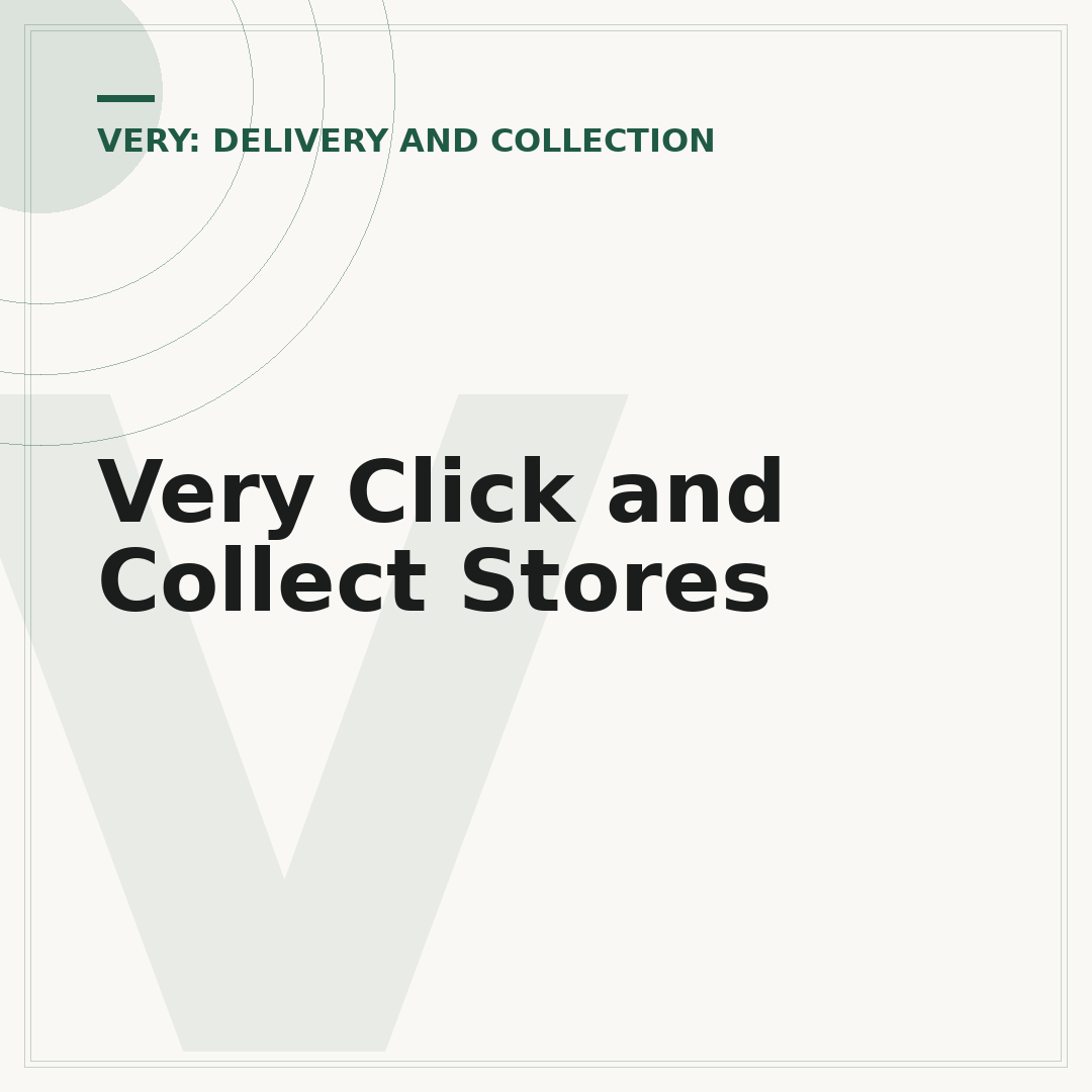 Very Click and Collect Stores