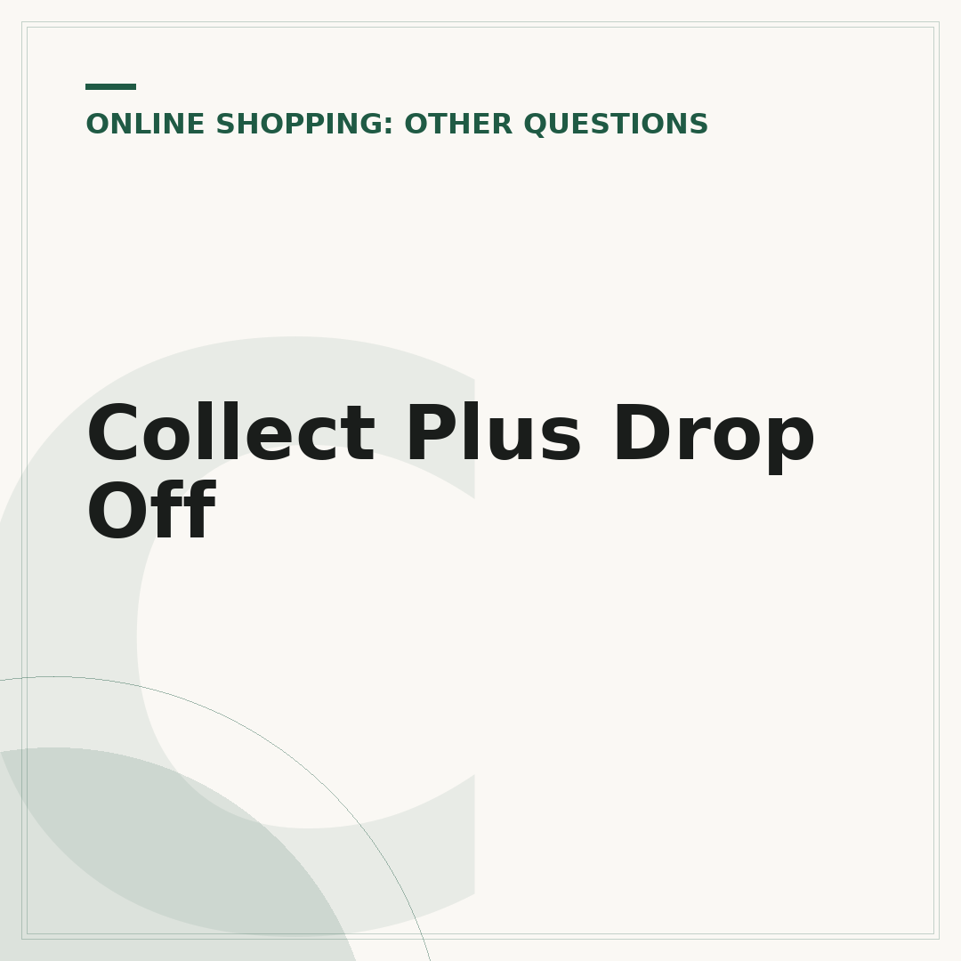 Collect Plus Drop Off