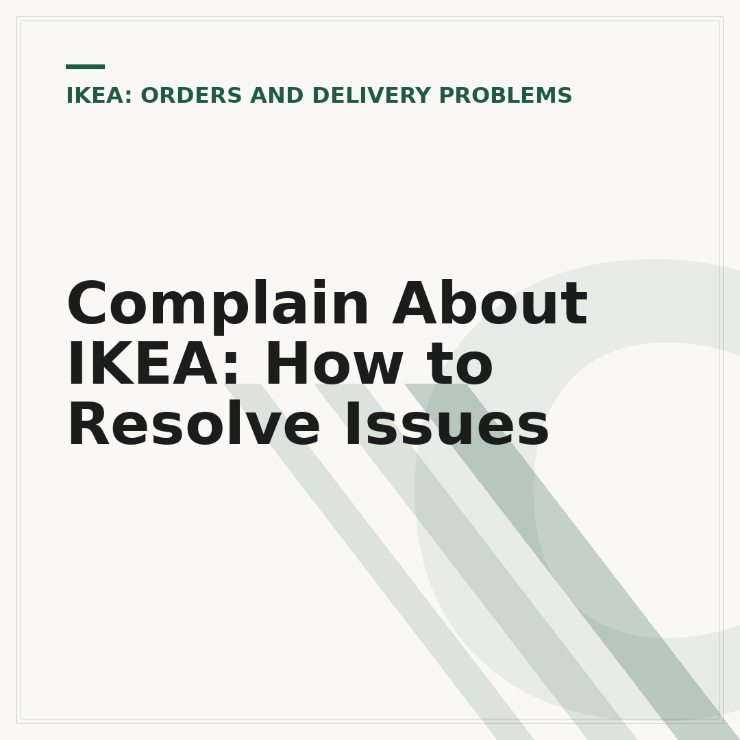 Complain About IKEA: How to Resolve Issues