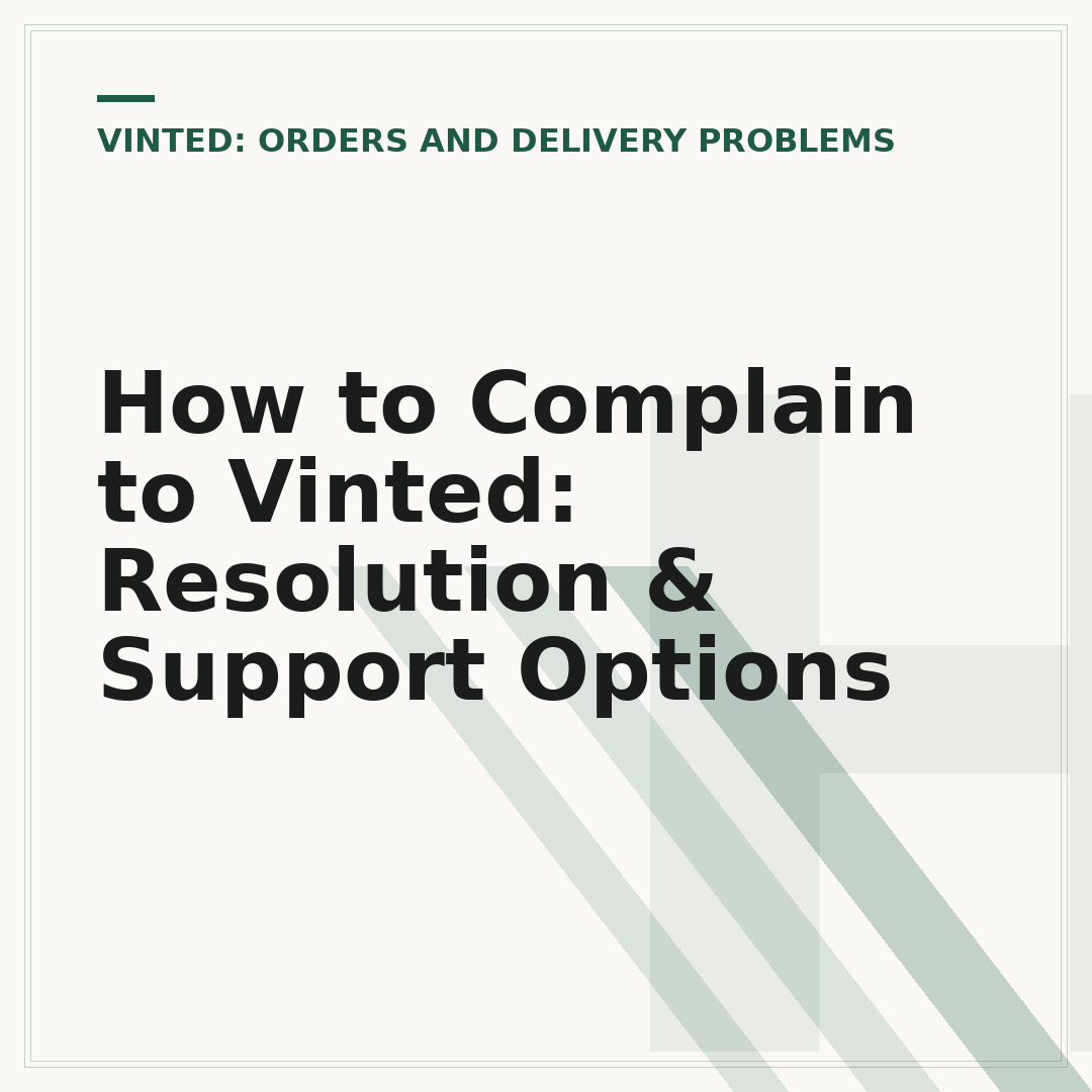 How to Complain to Vinted: Resolution & Support Options