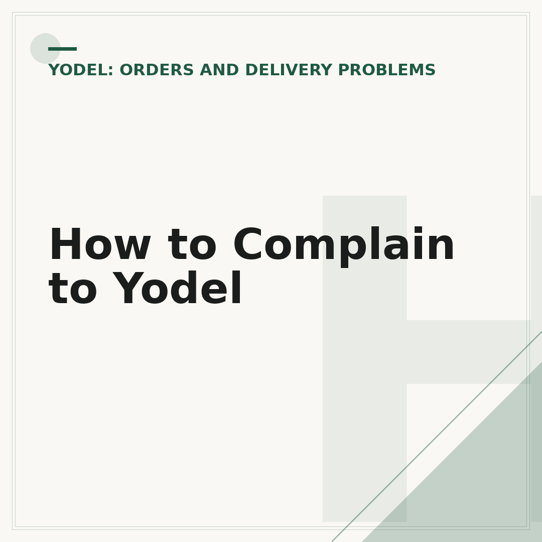 How to Complain to Yodel