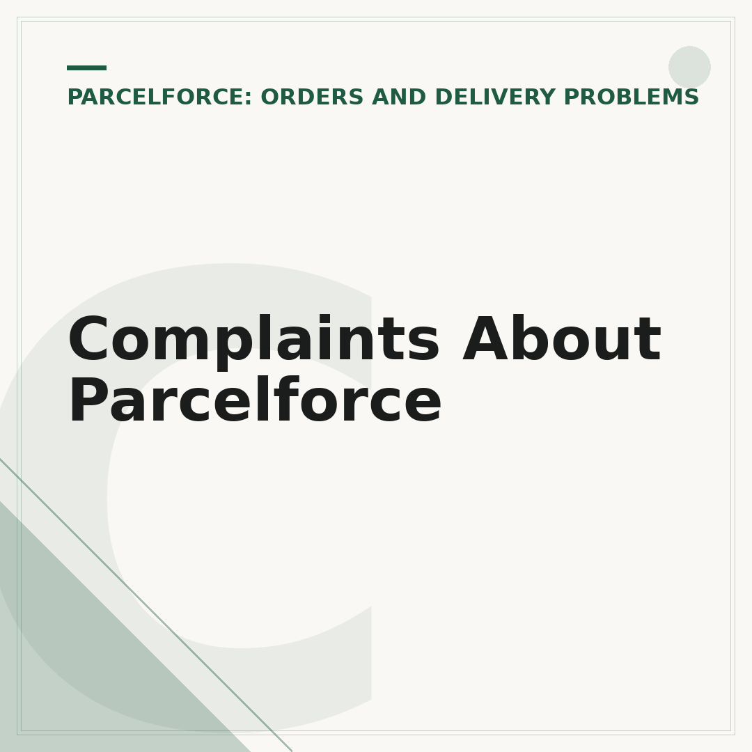 Complaints About Parcelforce