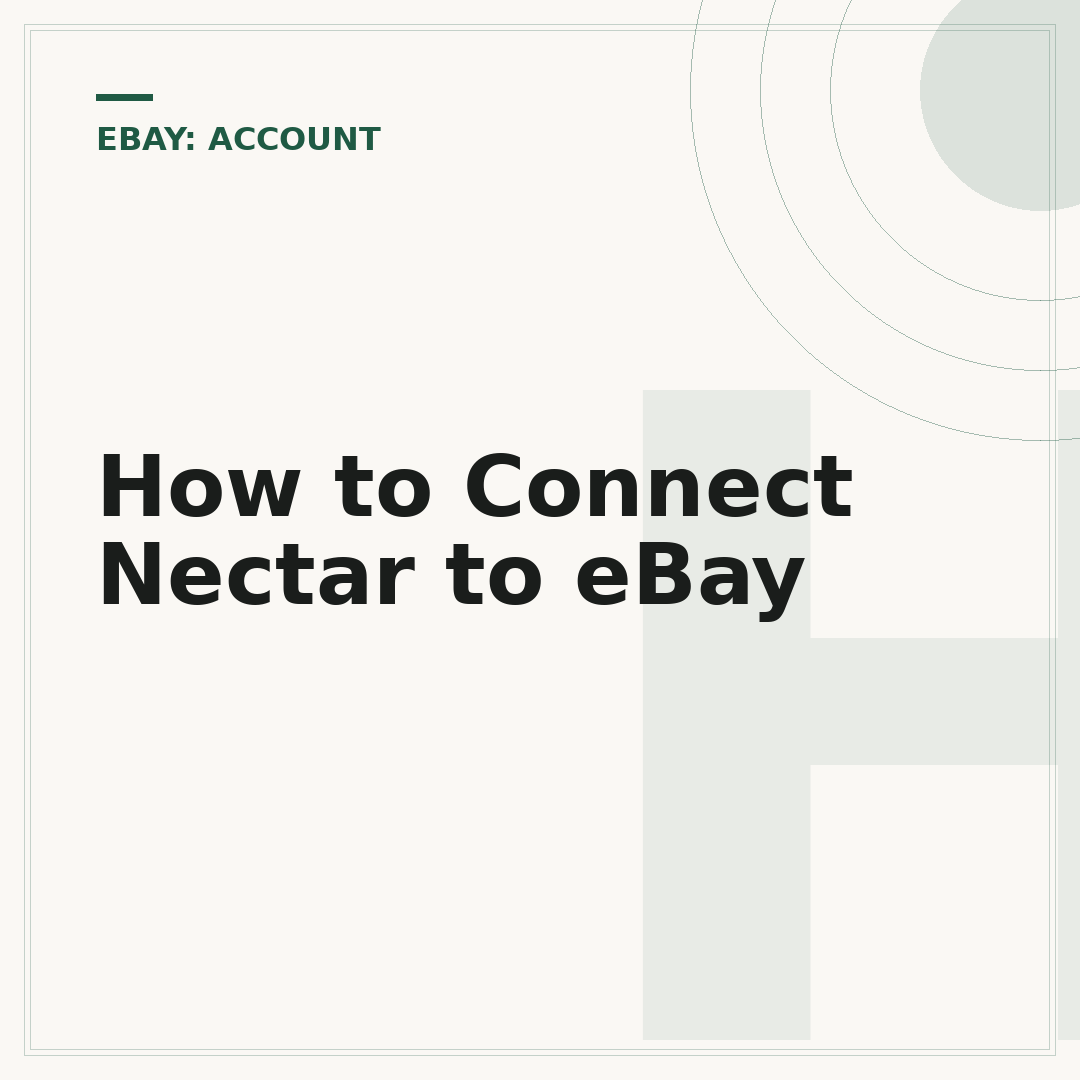 How to Connect Nectar to eBay