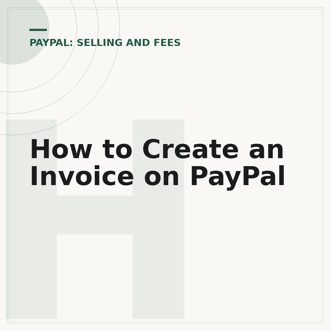 How to Create an Invoice on PayPal