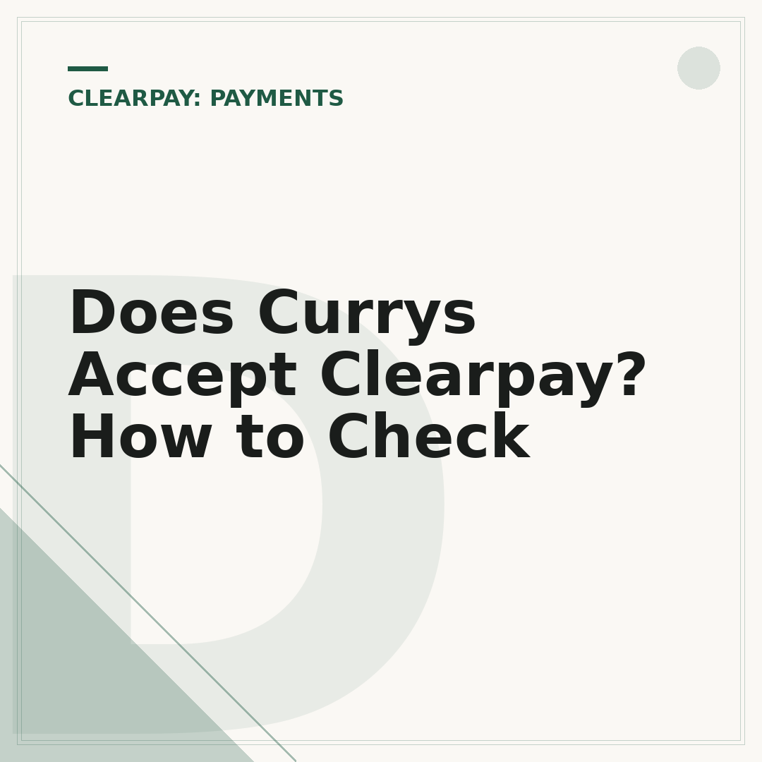 Does Currys Accept Clearpay? How to Check