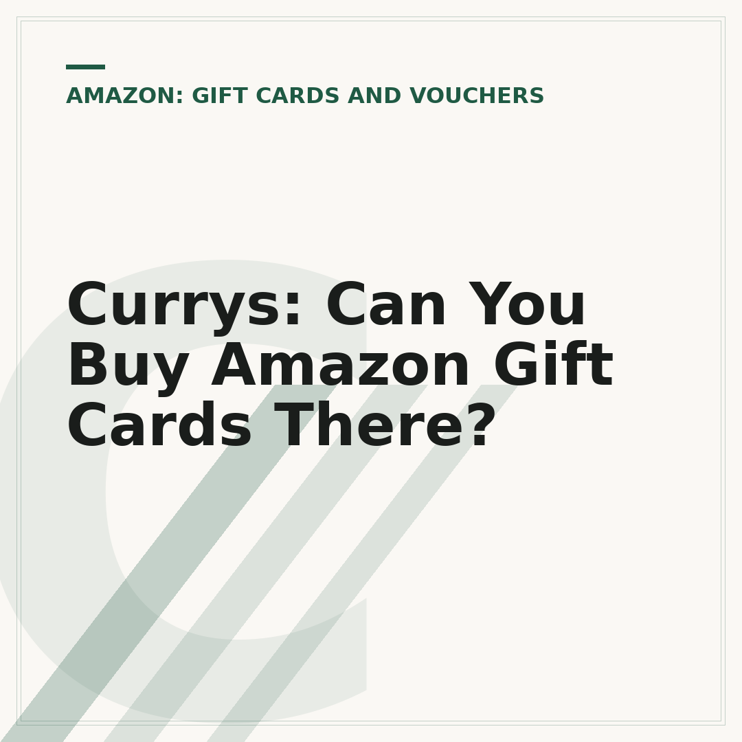 Currys: Can You Buy Amazon Gift Cards There?