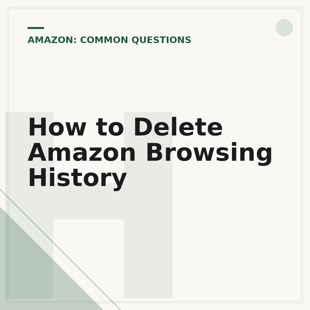 How to Delete Amazon Browsing History