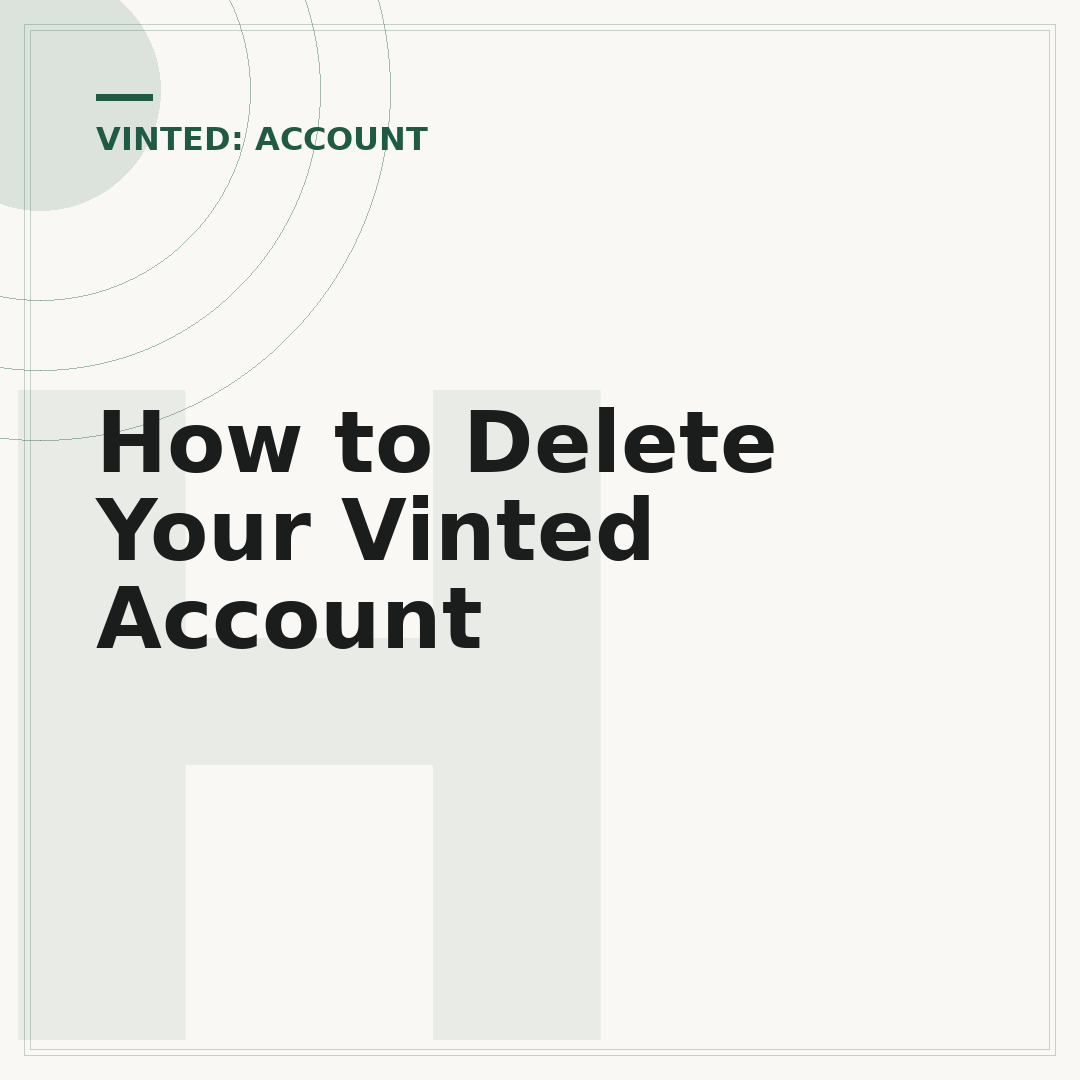 How to Delete Your Vinted Account