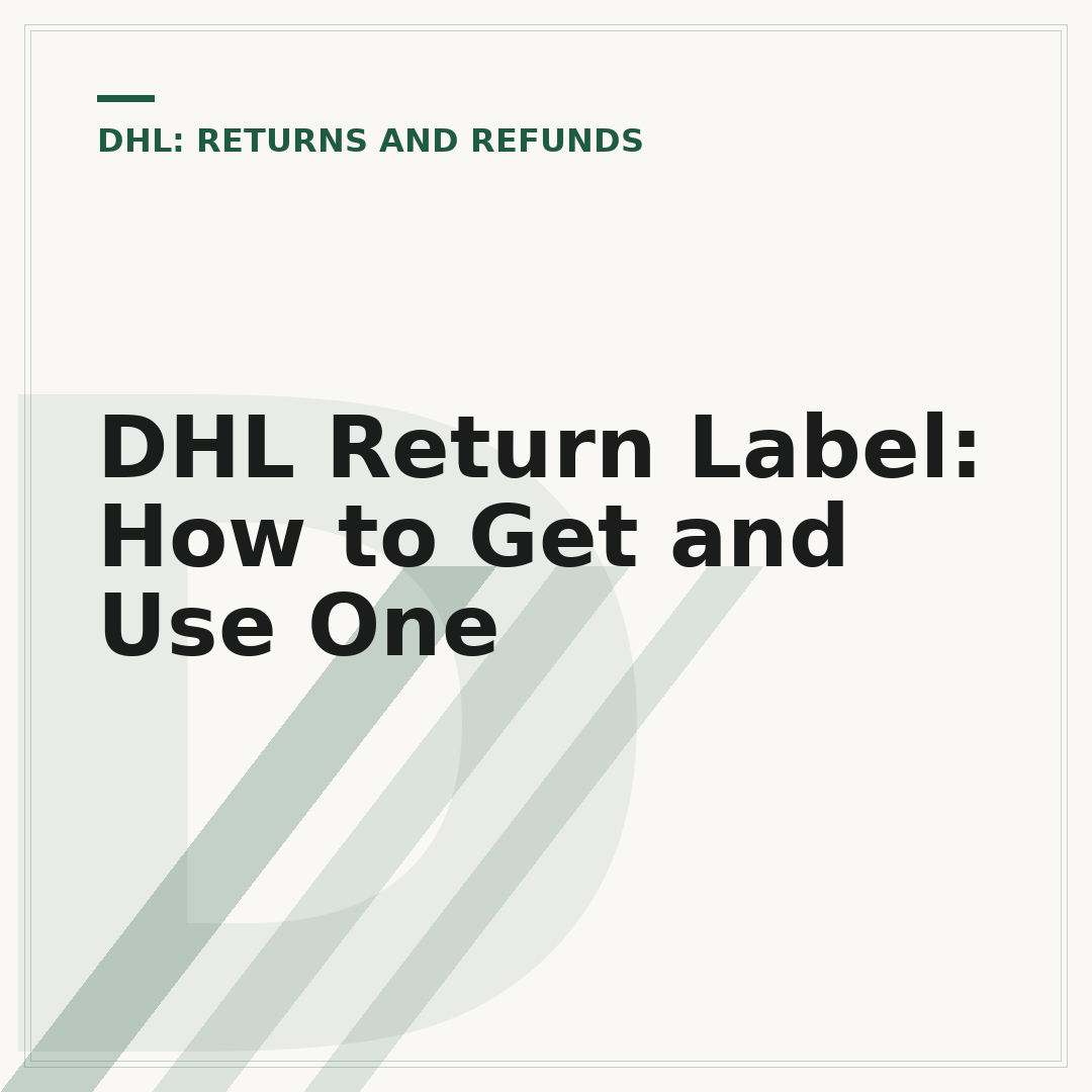 DHL Return Label: How to Get and Use One