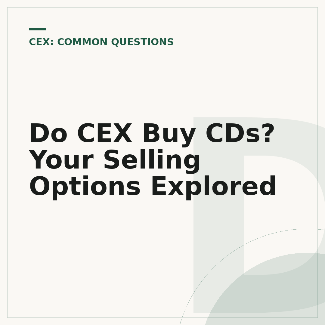 Do CEX Buy CDs? Your Selling Options Explored