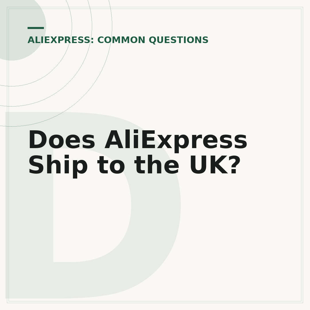 Does AliExpress Ship to the UK?