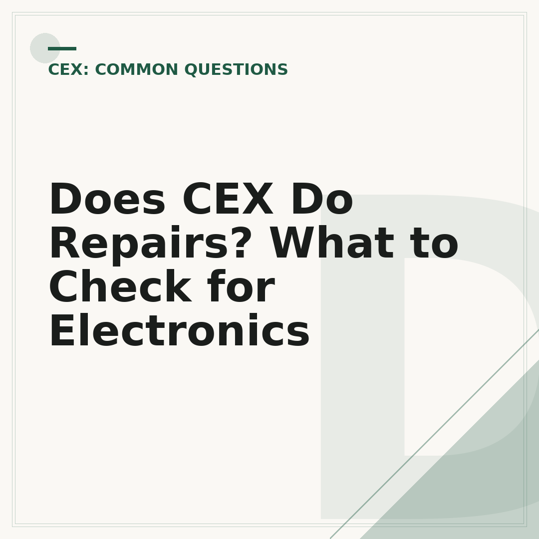Does CEX Do Repairs? What to Check for Electronics