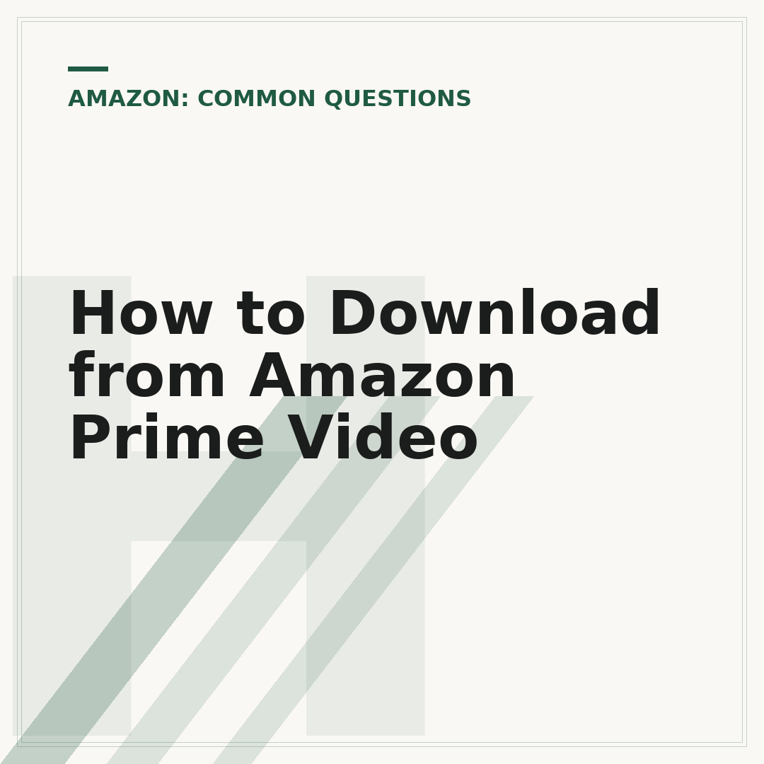 How to Download from Amazon Prime Video