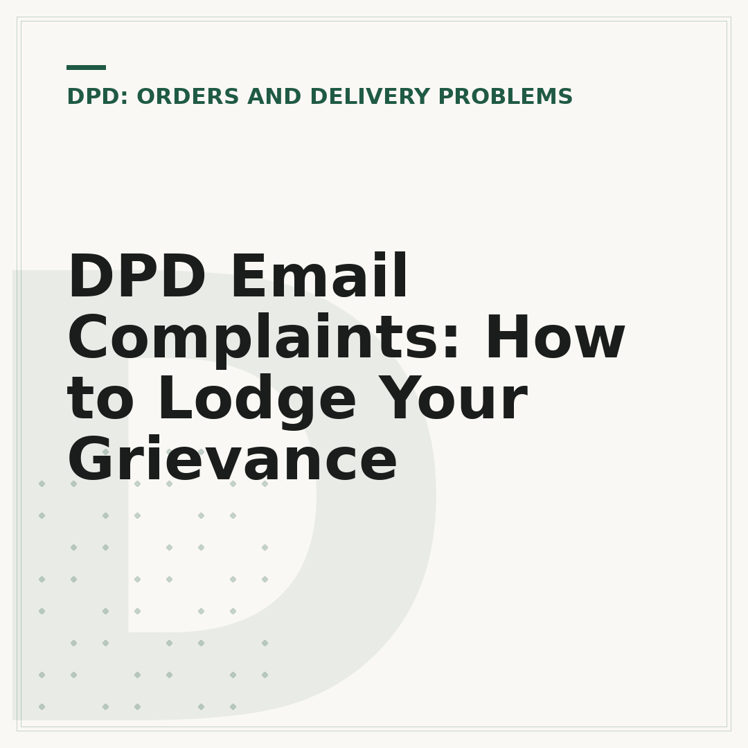 DPD Email Complaints: How to Lodge Your Grievance