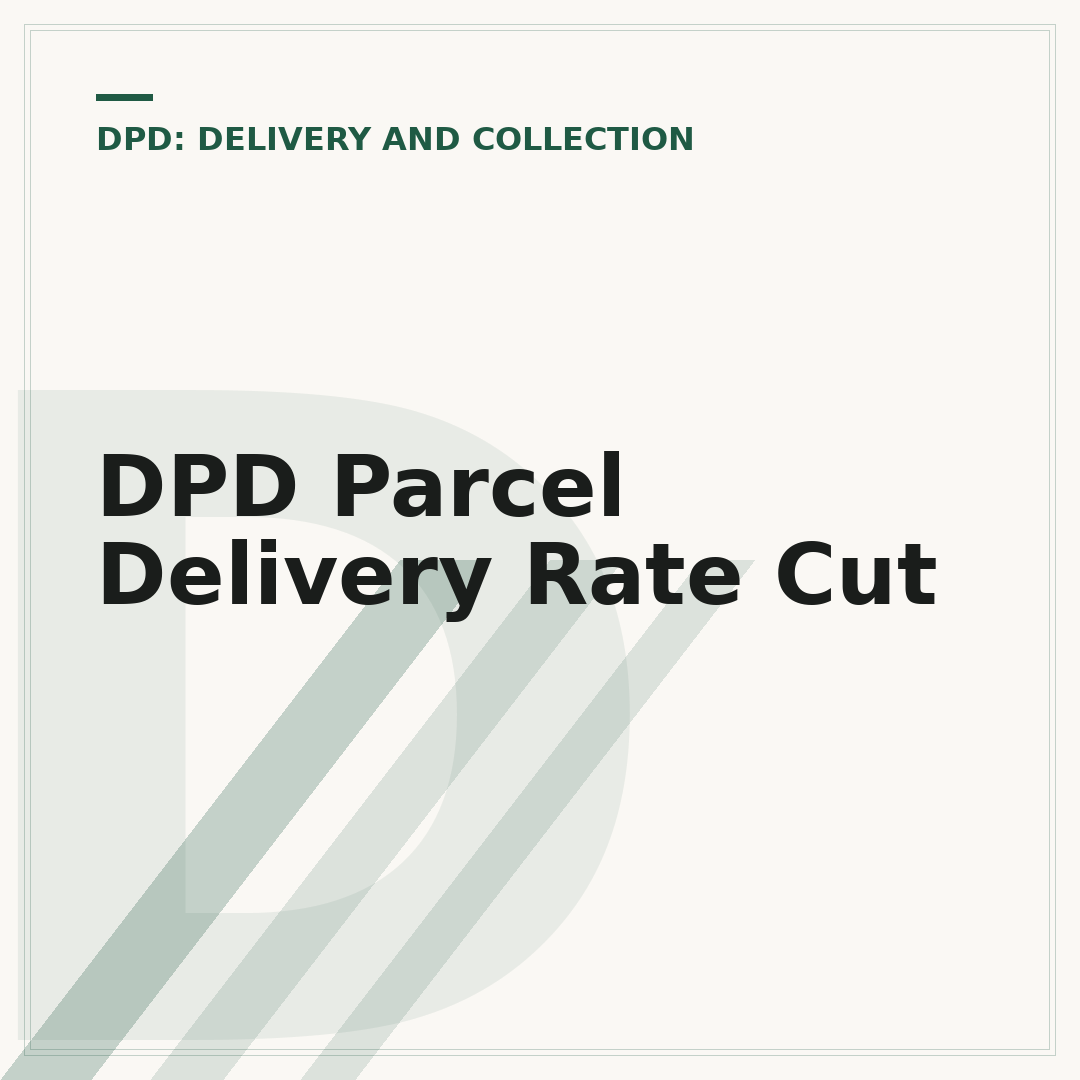 DPD Parcel Delivery Rate Cut
