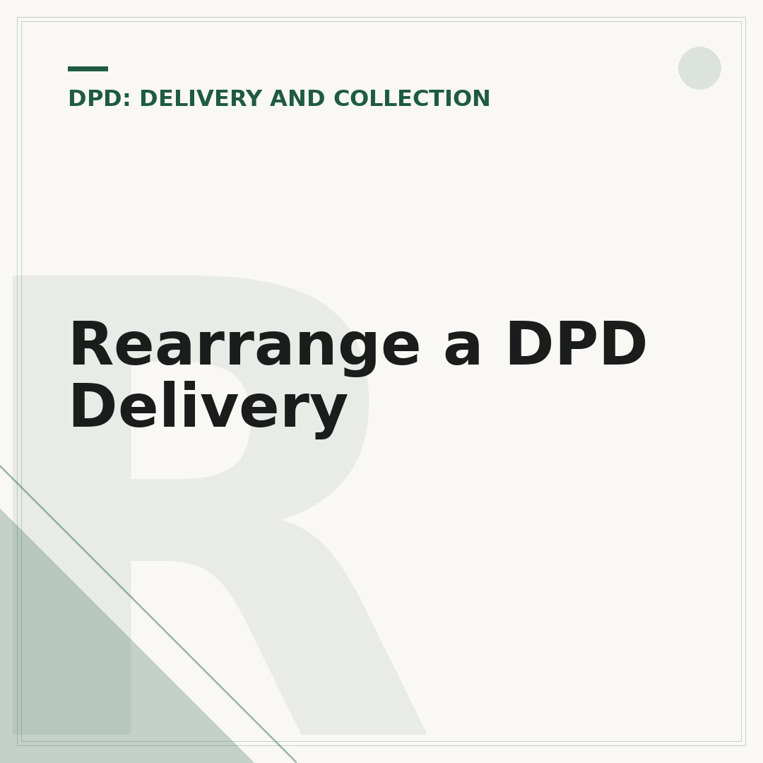 Rearrange a DPD Delivery
