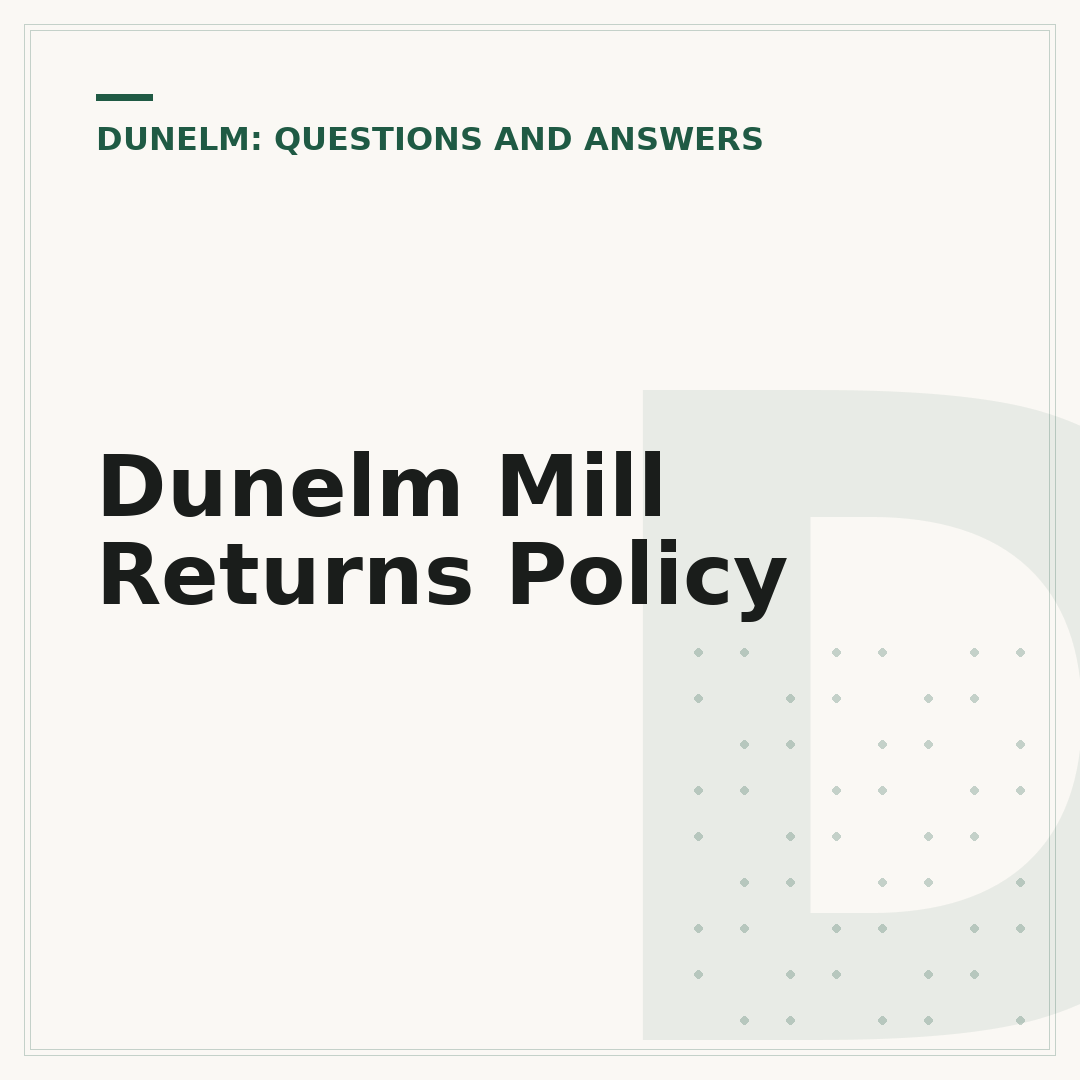 Dunelm Mill Returns Policy