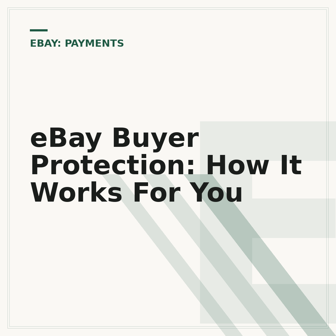 eBay Buyer Protection: How It Works For You