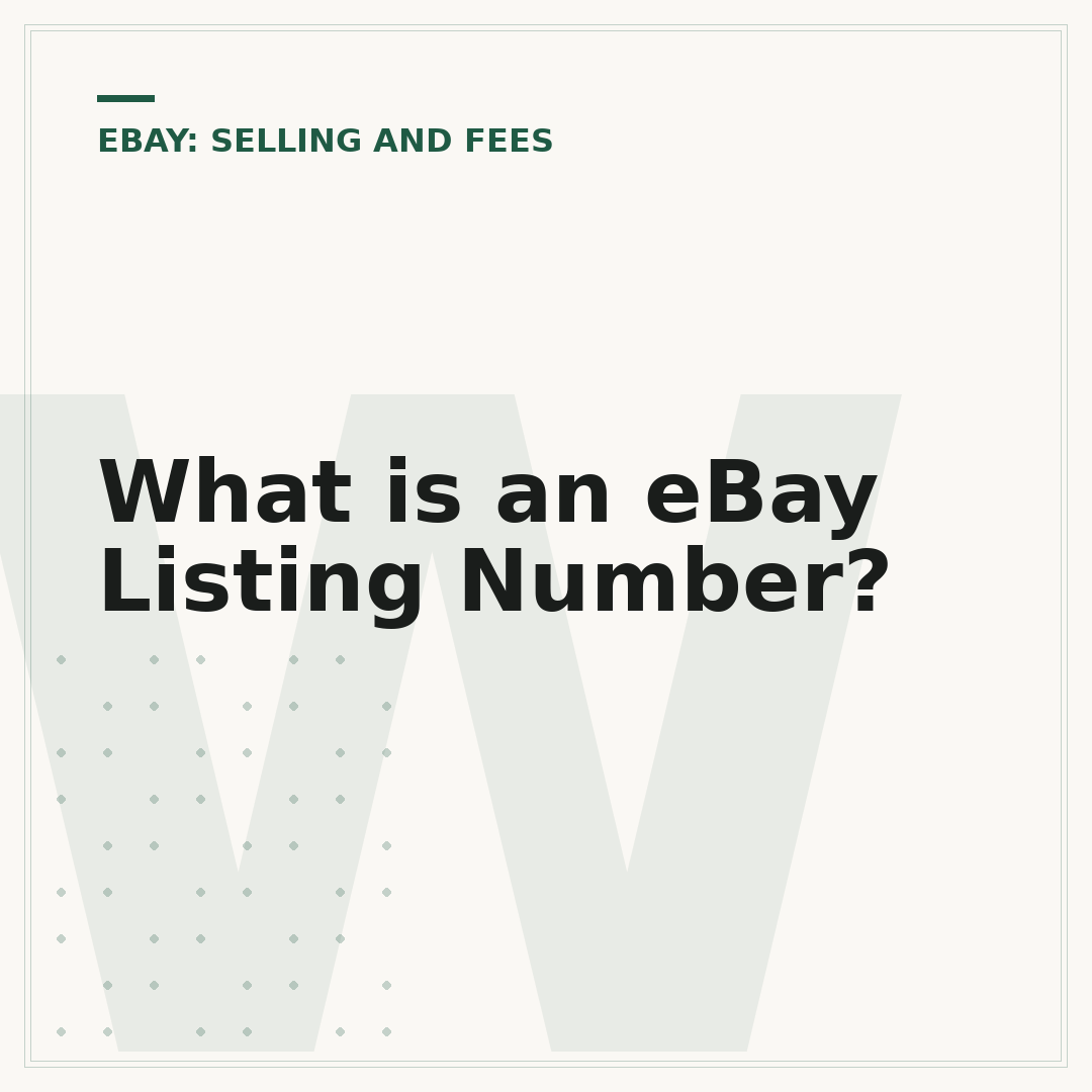 What is an eBay Listing Number?
