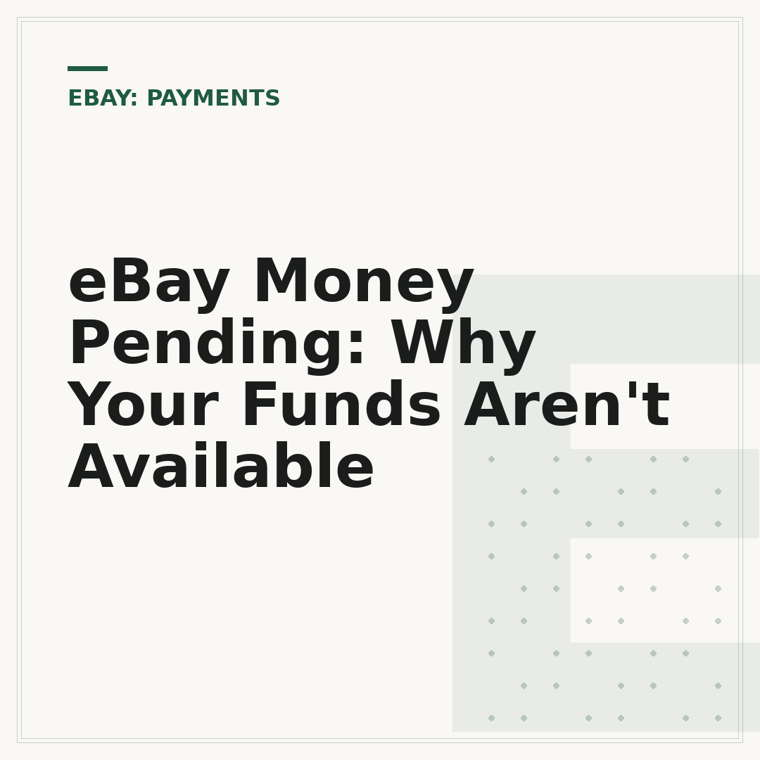 eBay Money Pending: Why Your Funds Aren't Available
