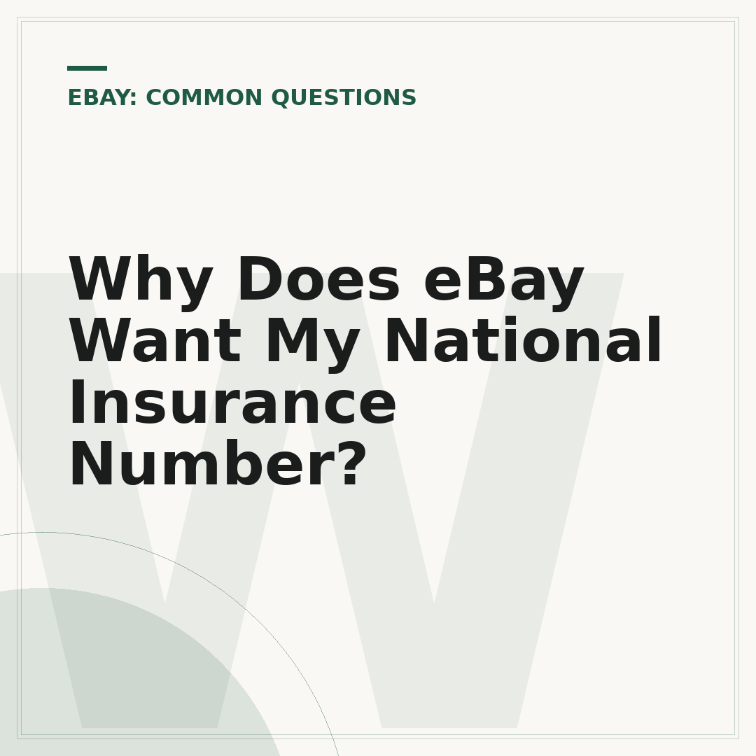 Why Does eBay Want My National Insurance Number?