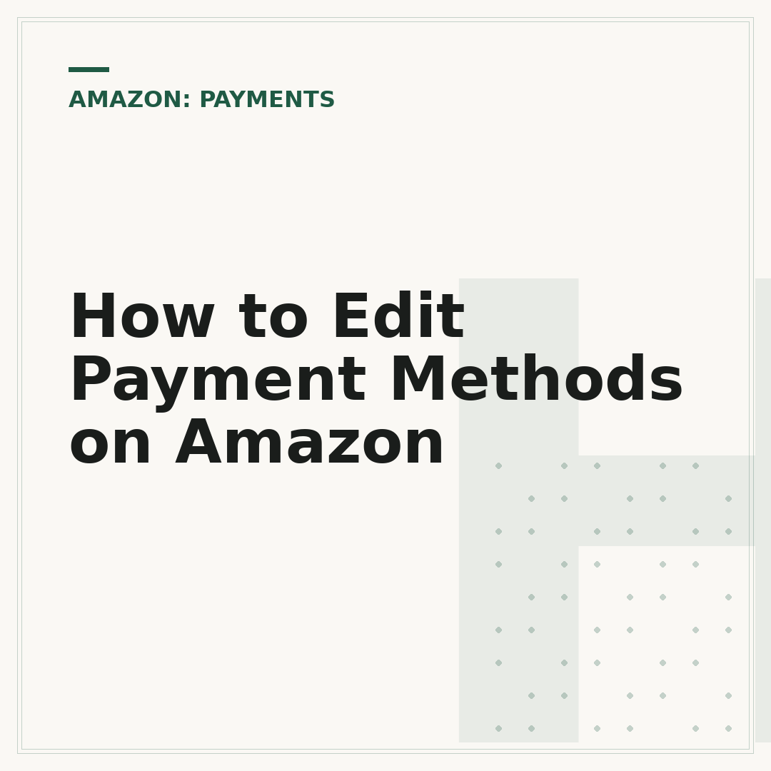 How to Edit Payment Methods on Amazon