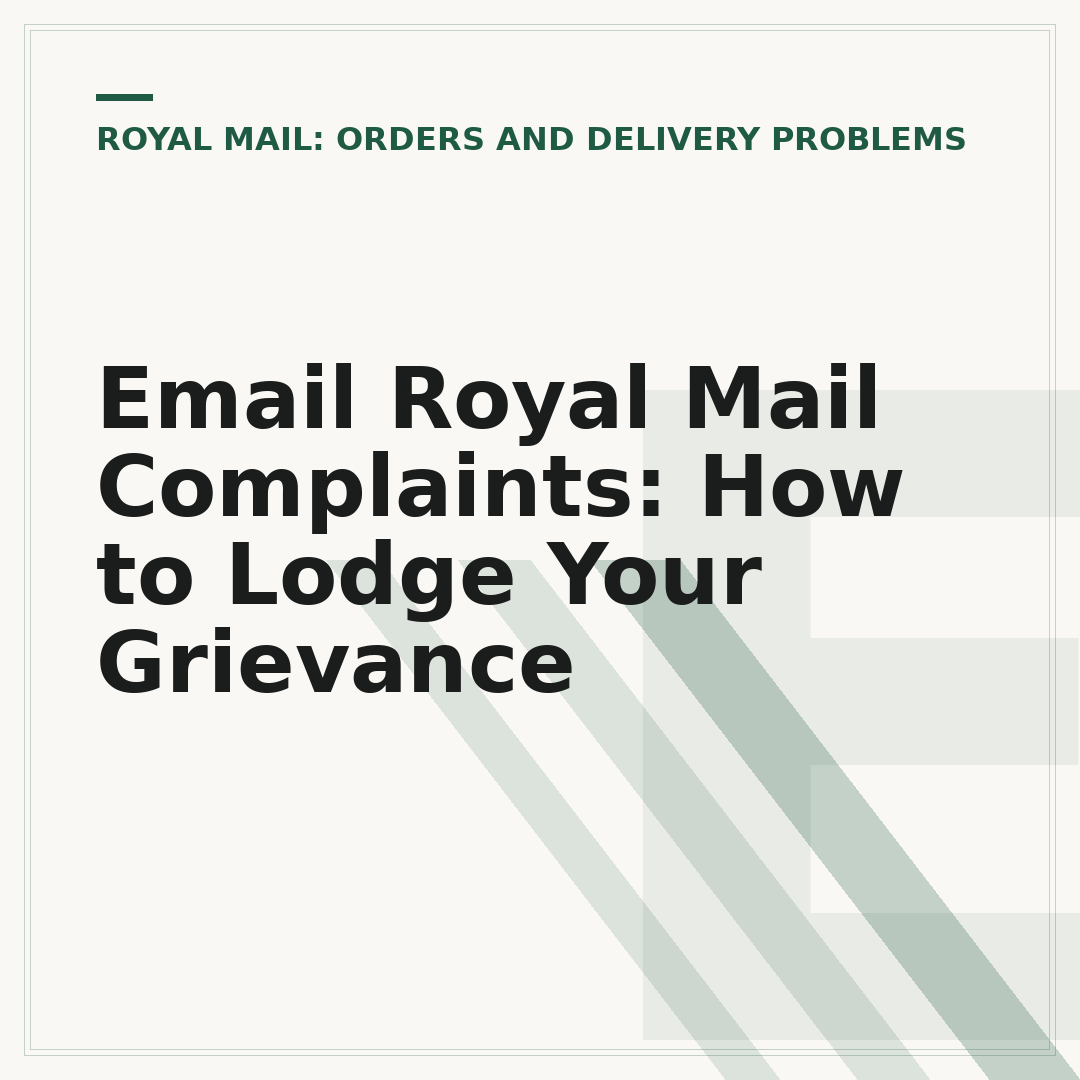 Email Royal Mail Complaints: How to Lodge Your Grievance