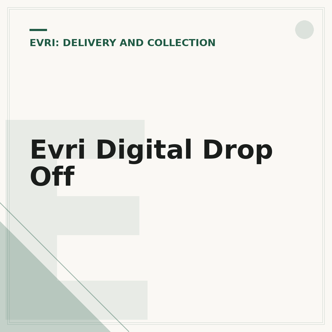 Evri Digital Drop Off